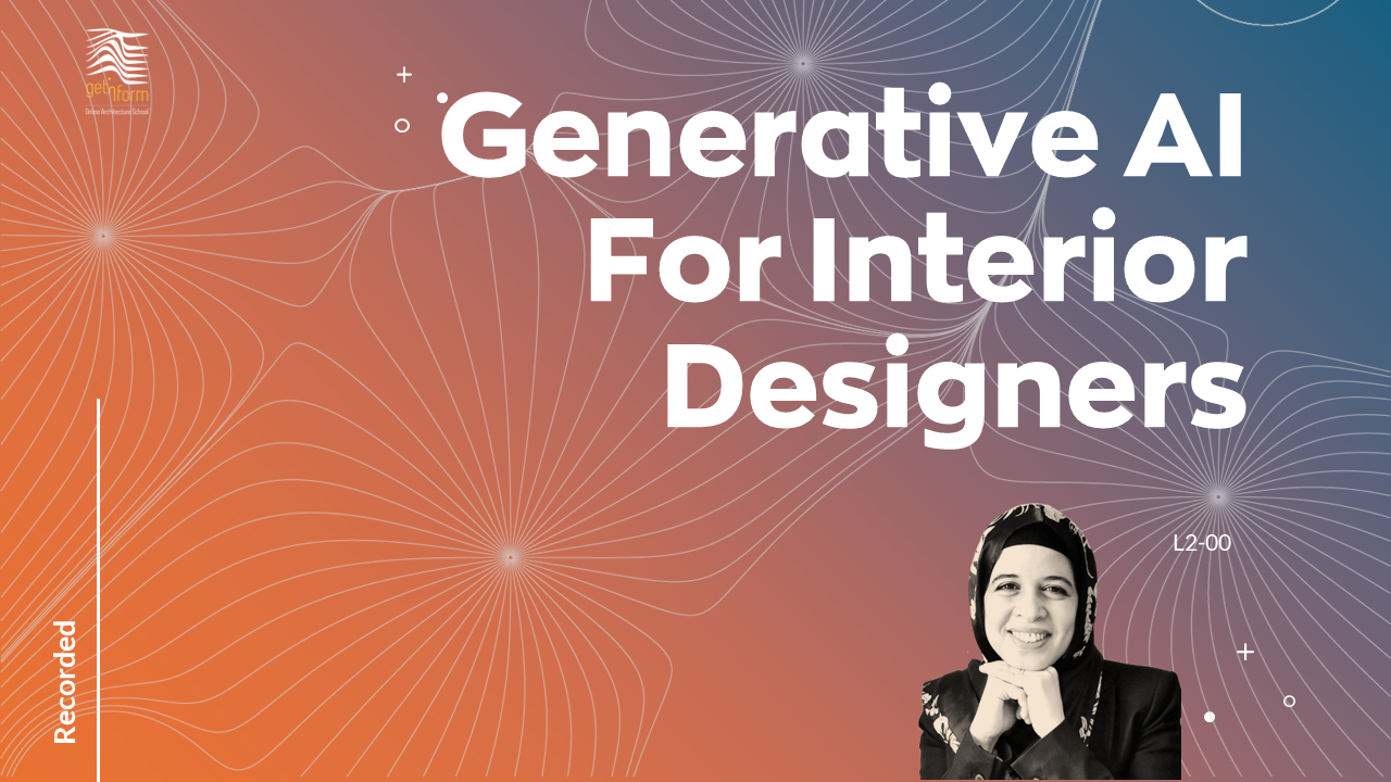 L2-00 GenAI tools for Interior Designers